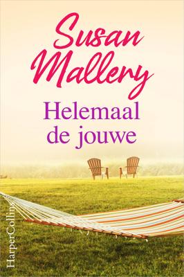 Helemaal de jouwe - Susan Mallery - ebook