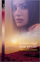 Achtervolgd door gevaar - HelenKay Dimon - ebook - thumbnail