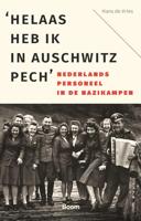 `Helaas heb ik in Auschwitz pech´ - Hans de Vries - ebook - thumbnail
