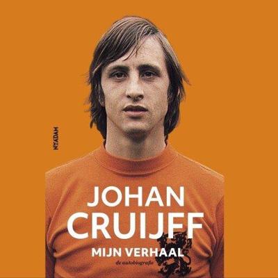 Johan Cruijff - mijn verhaal