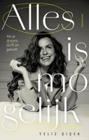 Alles is mogelijk - Yeliz Çiçek - ebook - thumbnail