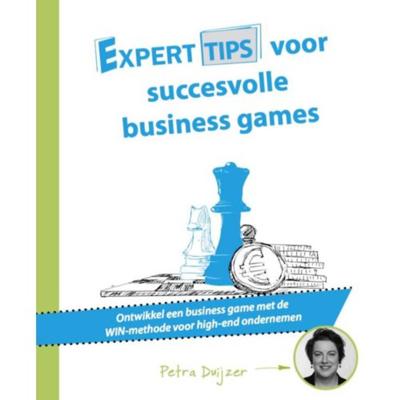 Experttips voor succesvolle business games (Paperback)