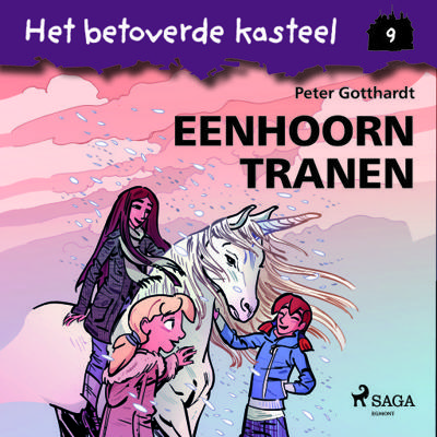 Het betoverde kasteel 9 - Eenhoorntranen