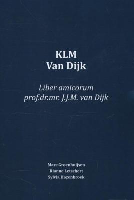 KLM Van Dijk - Marc Groenhuijsen - Paperback (9789058509321) KLM Van Dijk - Marc Groenhuijsen - Paperback (9789058509321)