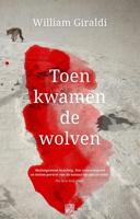 Toen kwamen de wolven - William Giraldi - ebook - thumbnail