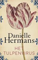 Het tulpenvirus - Daniëlle Hermans - ebook - thumbnail