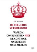 De verlichte merkdespoot - Piet Wulleman - eBook (9789401408295) - thumbnail