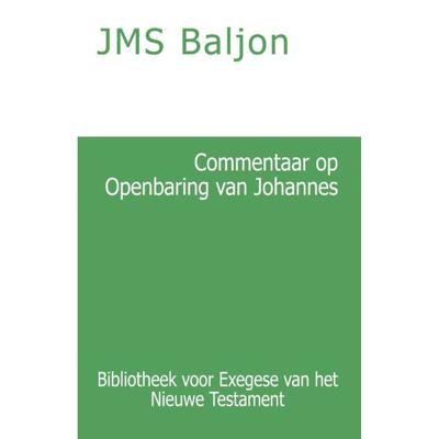 Commentaar op de Openbaring van Johannes (Paperback)