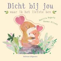 Dicht bij jou (Kartonboek) - thumbnail
