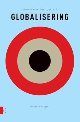 Globalisering - Manfred B. Steger - eBook (9789048522521) Globalisering - Manfred B. Steger - eBook (9789048522521)