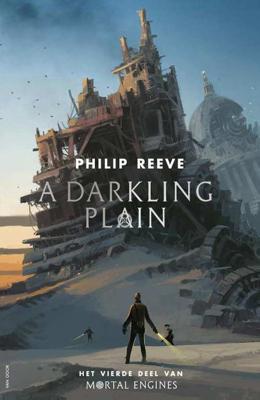 A darkling Plain (filmeditie) - Philip Reeve - Paperback (9789000363568) A darkling Plain (filmeditie) - Philip Reeve - Paperback (9789000363568)