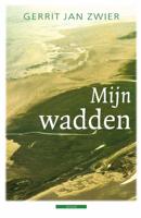 Mijn wadden - Gerrit Jan Zwier - eBook (9789045018195) - thumbnail