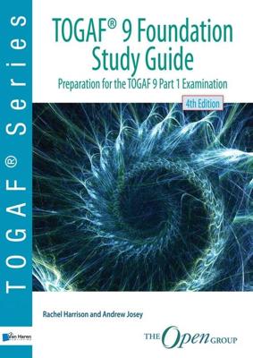 TOGAF® 9 Foundation Study Guide - Rachel Harrison, Andrew Josey - ebook