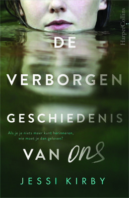 De verborgen geschiedenis van ons - Jessi Kirby - ebook
