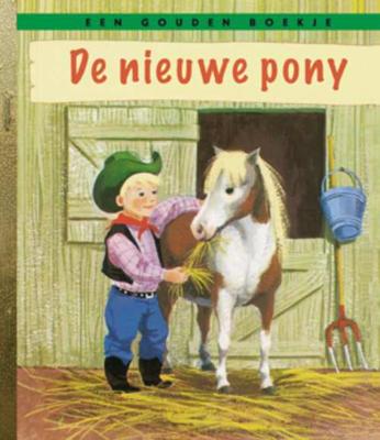 De nieuwe pony (Hardback) De nieuwe pony (Hardback)
