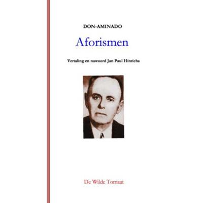 Aforismen - Don-Aminado - Paperback (9789082687156) Aforismen - Don-Aminado - Paperback (9789082687156)