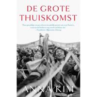 De grote thuiskomst - Anna Kim - Paperback (9789056726010) - thumbnail