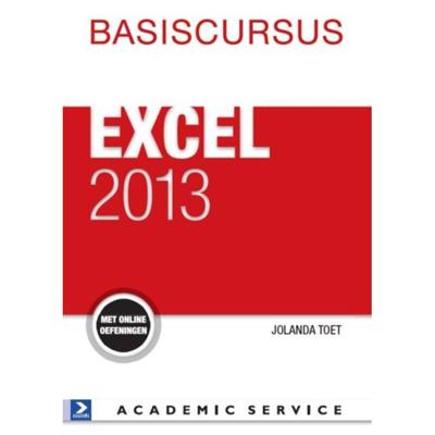 Basiscursus Excel 2013 - Jolanda Toet - Paperback (9789012585361) Basiscursus Excel 2013 - Jolanda Toet - Paperback (9789012585361)