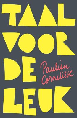 Taal voor de leuk - Paulien Cornelisse - ebook
