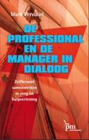 De professional en de manager in dialoog (Hardback) - thumbnail