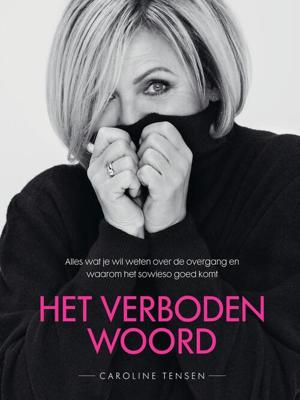 Het verboden woord - Caroline Tensen - ebook