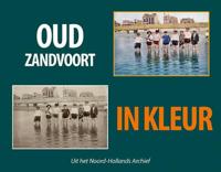 Oud Zandvoort in kleur (Hardback) - thumbnail