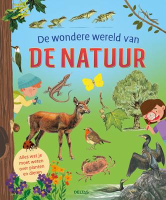Deltas De wondere wereld van de natuur