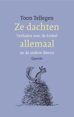 Ze dachten allemaal - Toon Tellegen - eBook (9789021457048)