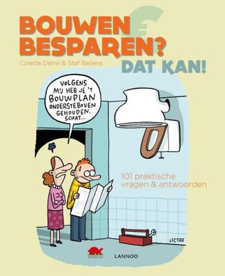 Bouwen en besparen? Dat kan! - Colette Demil, Staf Bellens - ebook