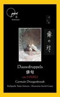 Dauwdruppels - 100 Haiku (Paperback) - thumbnail