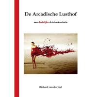 De Arcadische Lusthof - Richard van der Wal - Paperback (9789464066807) - thumbnail