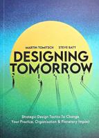 Designing Tomorrow - Martin Tomitsch, Steve Baty - ebook - thumbnail