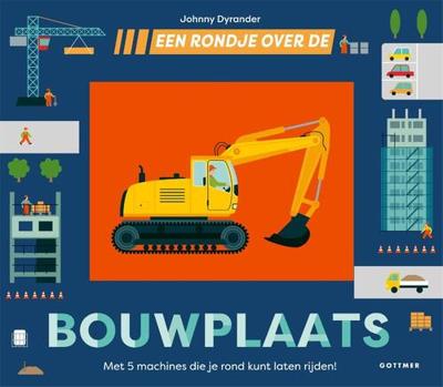 Gottmer Uitgevers Groep Een rondje over de bouwplaats
