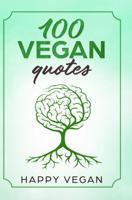100 Vegan Quotes - Happy Vegan - Paperback (9789402193572) - thumbnail