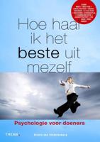Hoe haal ik het beste uit mezelf? - Ursela van Stekelenburg - ebook - thumbnail