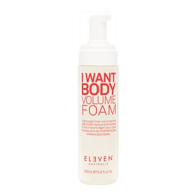 ELEVEN Australia I Want Body Volume Foam 200ml