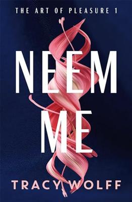 Neem me - Tracy Wolff - ebook