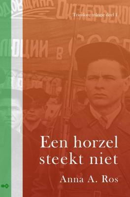 Anna A.  Ros Een horzel steekt niet