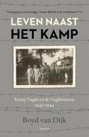 Leven naast het kamp - Boyd van Dijk - eBook (9789000321681) - thumbnail