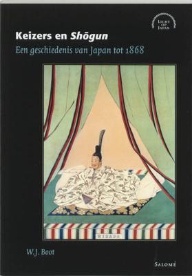 Keizers en Shogun - W.J. Boot - eBook (9789048511631) Keizers en Shogun - W.J. Boot - eBook (9789048511631)