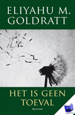 Het is geen toeval - Eliyahu M. Goldratt - Paperback (9789000331079)