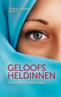 Geloofsheldinnen - Tom Doyle, Joann Doyle - ebook - thumbnail