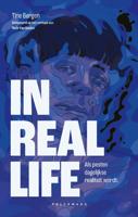 In real life - Tine Bergen, Niels van Baelen - ebook - thumbnail