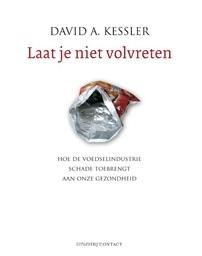 laat je niet volvreten - David Kessler - ebook