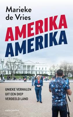 Amerika Amerika - Marieke de Vries - ebook