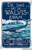 De dag dat de walvis kwam - John Ironmonger - ebook - thumbnail