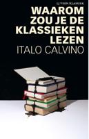 Waarom zou je de klassieken lezen (Paperback) - thumbnail