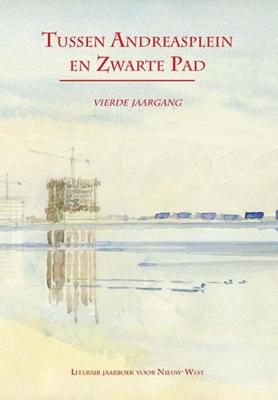 Tussen Andreasplein en Zwarte Pad IV - Fred Martin, Jan-Paul van Spaendonck - eBook (9789490586263)