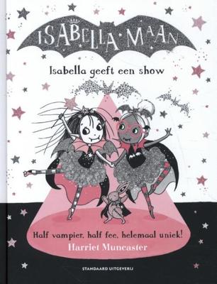 Isabella geeft een show (Hardback)