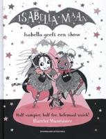 Isabella geeft een show (Hardback) - thumbnail